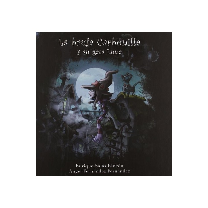 La Bruja Carbonilla Y Su Gata Luna